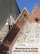 Mittelalterliche Kirchen zwischen Trave und Peene