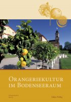 Orangeriekultur im Bodenseeraum