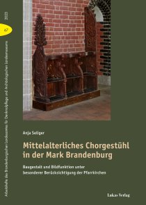 Mittelalterliches Chorgestühl in der Mark Brandenburg