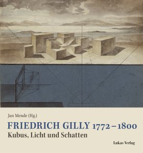 Friedrich Gilly 1772 – 1800