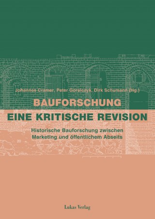 Bauforschung - eine kritische Revision