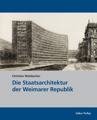 Die Staatsarchitektur der Weimarer Republik